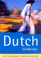 The Rough Guide to Dutch Dictionary Phrasebook - Rough Guides