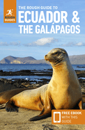 The Rough Guide to Ecuador & the Galpagos (Travel Guide with Free eBook)