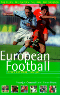 The Rough Guide to European Football, 3rd Edition: A Fans' Handbook