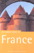 The Rough Guide to France: Seventh Edition - Brown, Amy K, and Catlos, Brian, and Ward, Greg