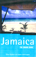 The Rough Guide to Jamaica, 2nd Edition - Thomas, Polly, and Vaitilingam, Adam, and Brown, Polly Rodger (Contributions by)