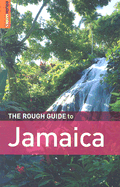 The Rough Guide to Jamaica - Thomas, Polly, and Vaitilingam, Adam
