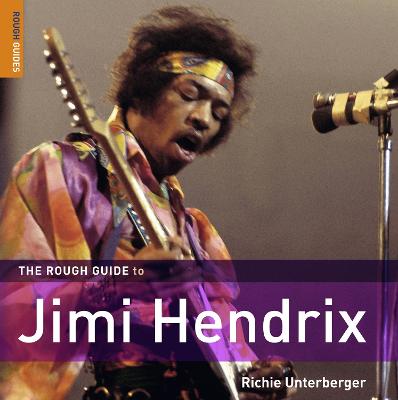 The Rough Guide to Jimi Hendrix 1 - Unterberger, Richie, and Rough Guides