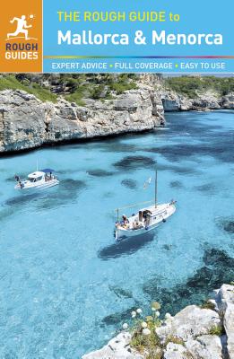 The Rough Guide to Mallorca & Menorca - Lee, Phil