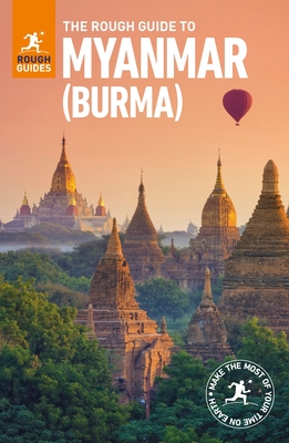 The Rough Guide to Myanmar (Burma) (Travel Guide) - Thomas, Gavin