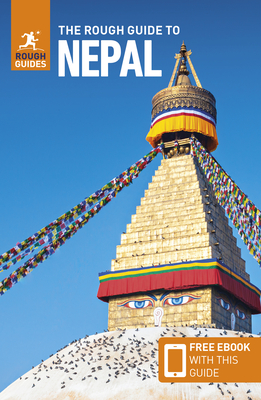 The Rough Guide to Nepal: Travel Guide with eBook - Guides, Rough