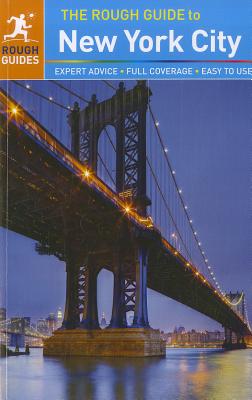 The Rough Guide to New York City - Rosenberg, Andrew, and Keeling, Stephen, and Dunford, Martin