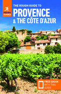 The Rough Guide to Provence & the Cte d'Azur (Travel Guide with Free eBook)