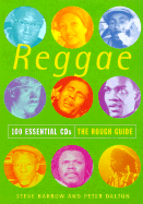 The Rough Guide to Reggae 100 Essential CDs