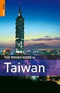 The Rough Guide to Taiwan