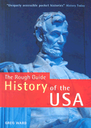 The Rough Guide to the History of the USA