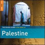 The Rough Guide to the Music of Palestine