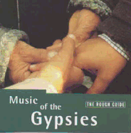 The Rough Guide to the Music of the Gypsies