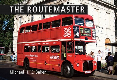 The Routemaster - Baker, Michael H C