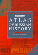 The Routledge Atlas of Russian History: From 800 BC to the Present Day