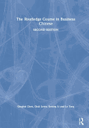 The Routledge Course in Business Chinese