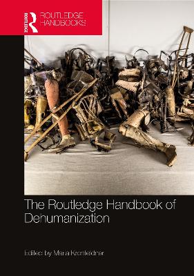 The Routledge Handbook of Dehumanization - Kronfeldner, Maria (Editor)