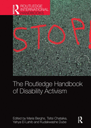 The Routledge Handbook of Disability Activism