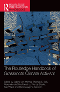 The Routledge Handbook of Grassroots Climate Activism