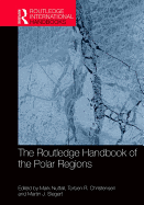 The Routledge Handbook of the Polar Regions