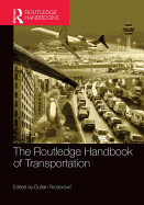 The Routledge Handbook of Transportation