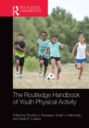 The Routledge Handbook of Youth Physical Activity