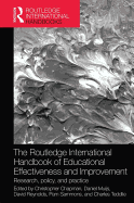 The Routledge International Handbook of Educational Effectiveness and Improvement: Research, Policy, and Practice