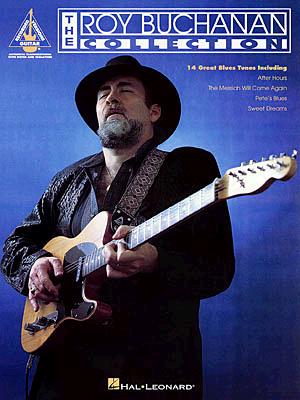 The Roy Buchanan Collection - Buchanan, Roy