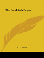 The Royal Arch Degree