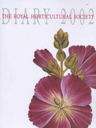 The Royal Horticultural Society Diary - Frances Lincoln Publishing (Manufactured by), and Royal Horticultural Society (Illustrator), and Elliott, Brent (Commentaries by)