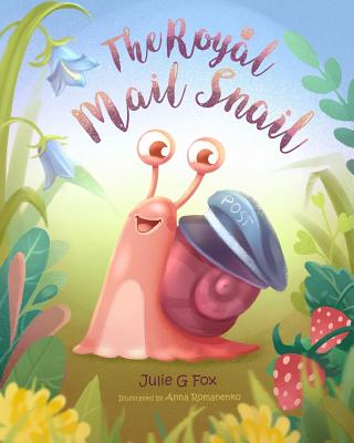 The Royal Mail Snail - Bulbeck, Leonora (Editor), and Nel, Rene (Contributions by)