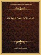 The Royal Order of Scotland