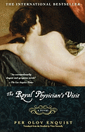 The Royal Physician's Visit