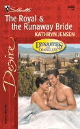 The Royal & the Runaway Bride