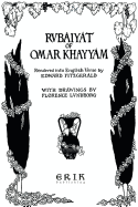 The Rubaiyat of Omar Khayyam: Illustrated