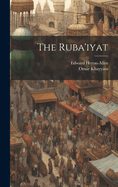 The Ruba'iyat