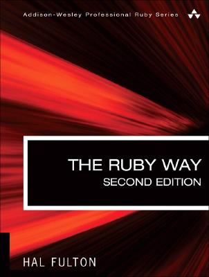 The Ruby Way - Fulton, Hal