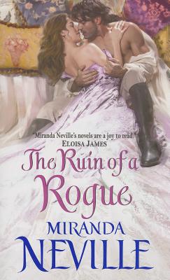 The Ruin of a Rogue - Neville, Miranda