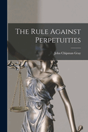 The Rule Against Perpetuities