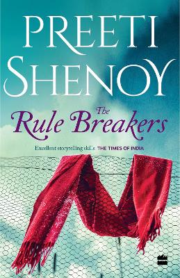 The Rule Breakers - Shenoy, Preeti