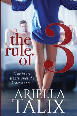 The Rule of 3 - Talix, Ariella