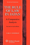 The Rule of Law in Japan: A Comparative Analysis. Second Revised Edition