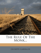The Rule of the Monk