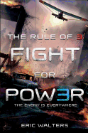 The Rule of Three: Fight for Power