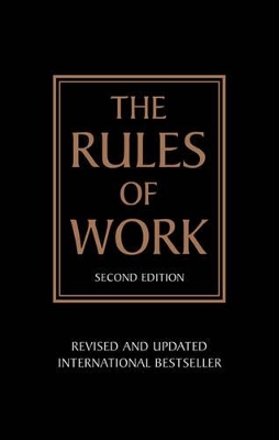 The Rules of Work: A definitive code for personal success - Templar, Richard