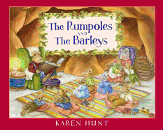 The Rumpoles & the Barleys: A Little Story about Being Thankful