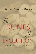 The Runes of Evolution: How the Universe Became Self-Aware