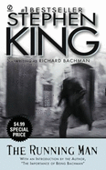 The Running Man - King, Stephen, and Bachman, Richard