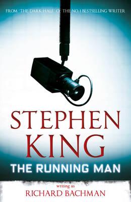 The Running Man - Bachman, Richard, and King, Stephen