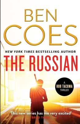 The Russian: An unputdownable action thriller - Coes, Ben